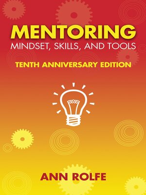 cover image of Mentoring Mindset, Skills and Tools 10th Anniversary Edition